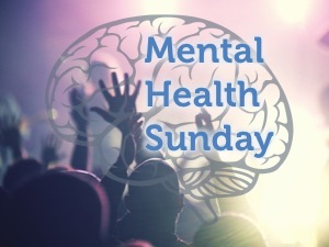 Mental Health Sundays