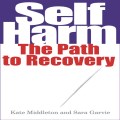 Self harm: the path to recovery