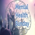 Mental Health Sundays